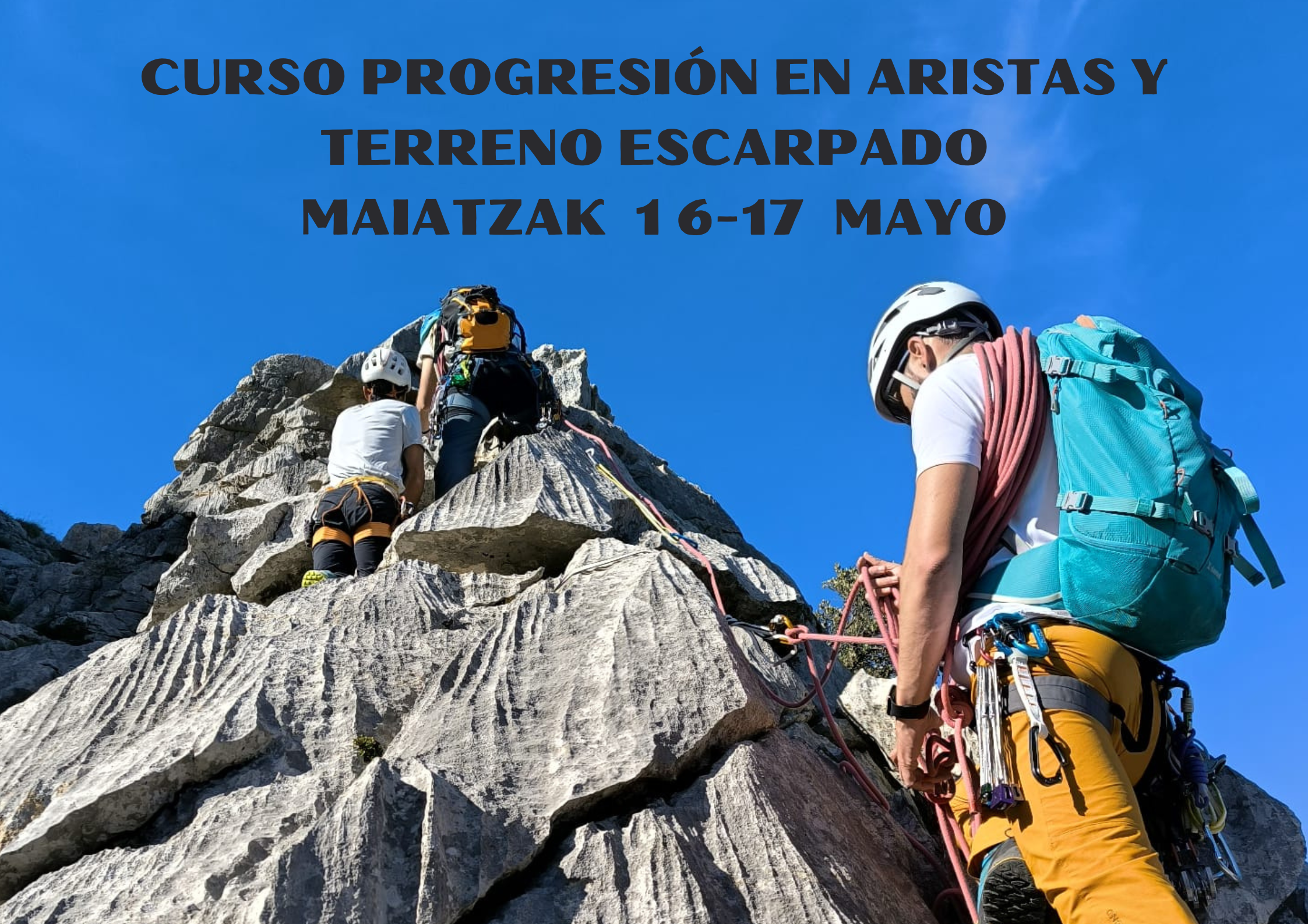 Foto CURSO PROGRESIÓN EN ARISTAS Y TERRENO ESCARPADO 16-17 MAYO